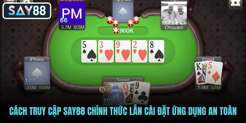 cach-truy-cap-say88-chinh-thuc-lan-cai-dat-ung-dung-an-toan cach-truy-cap-say88-chinh-thuc-lan-cai-dat-ung-dung-an-toan
