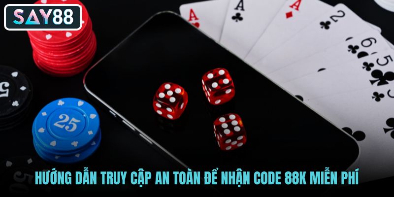 Quy trình truy cập Game Bài say88 an toàn nhận mã quà tặng