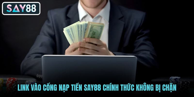link-vao-cong-nap-tien-say88-chinh-thuc-khong-bi-chan link-vao-cong-nap-tien-say88-chinh-thuc-khong-bi-chan