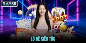 Lô Đề Siêu Tốc