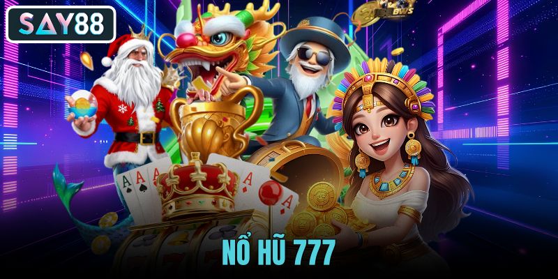 Nổ hũ 777